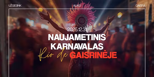 NAUJAMETINIS KARNAVALAS RIO DE GAISRIN\u0116JE