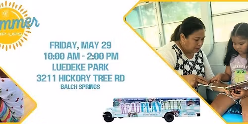 Read Play Talk Pop-Up at Luedeke Park