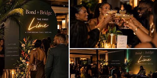 The First Lime: A Caribbean Social brought to you by Bond + Bridge