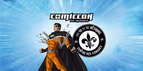Comiccon de Qu\u00e9bec 2026 (officiel)