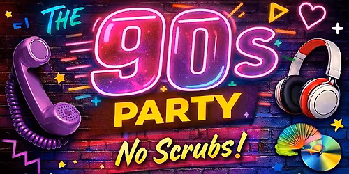 I Love The 90s Throwback Party I No Scrubs I Come As You Are I NYC