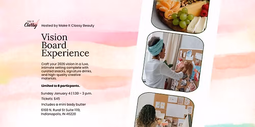 2026 Vision Board Experience: A Self Care Workshop
