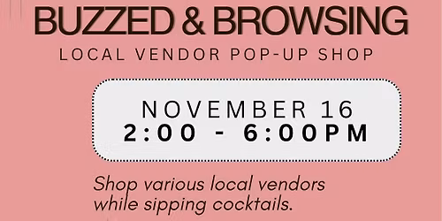 Buzzed & Browsing Pop-Up Event!