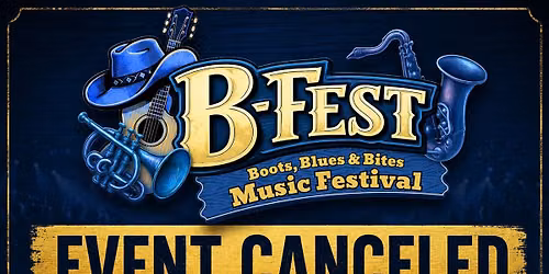 B-Fest Boots, Blues and Bites Music Fest