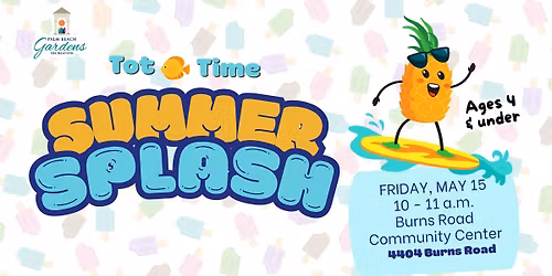 Tot Time: Summer Splash