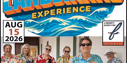 The Landsharks Experience - The Ultimate Touring Tribute to Jimmy Buffett - Benefit for Foster-A-Life \u2014 Cactus Theater