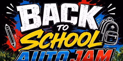 Back to School Auto Jam