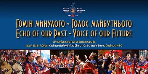 Echo of our Past - Voice of our Future \u2022 Quebec City