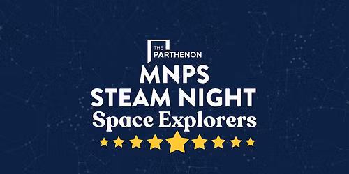 MNPS STEAM Night: Space Explorers