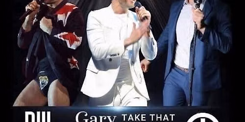 Gary Barlow & Robbie Williams plus Take That 