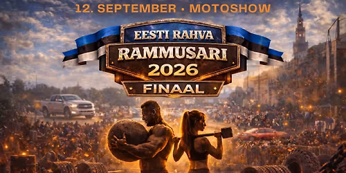 Eesti Rahva Rammusari FINAALETAPP (Motoshow)