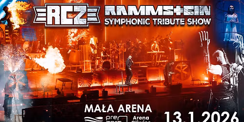 RCZ - Rammstein Symphonic Tribute Show | Gliwice
