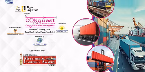 CONquest 2026, concurrent with the Northern India Multimodal Logistics Awards 2026