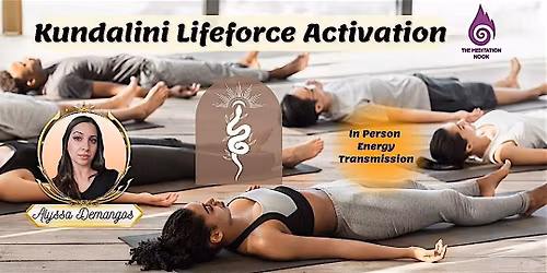 Kundalini Life Force Activation