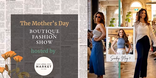 Mothers Day Boutique Fashion Show