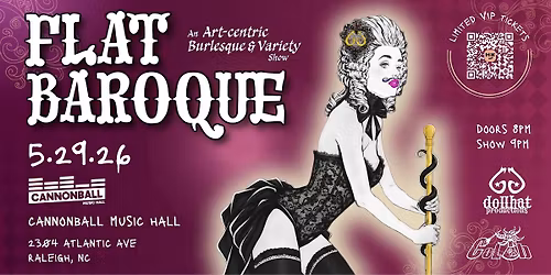 Flat Baroque Burlesque and Variety Show