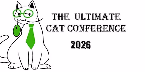 The Ultimate Cat Conference 2026