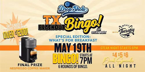 TX Blackout Bingo and Steak Night