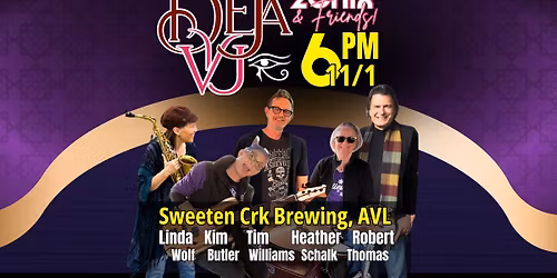 Deja Vu \u201cAll Over Again\u201d at Sweeten Creek Brewing!