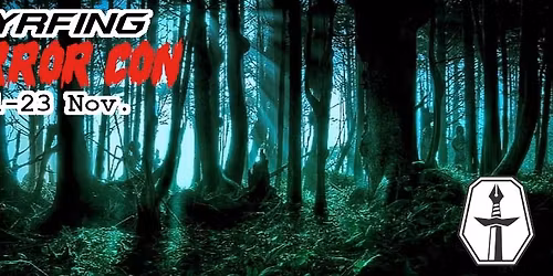 Tyrfing Horror Con!
