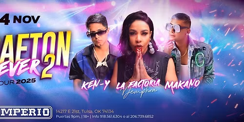 KEN-Y, LA FACTORIA & MAKANO EN TULSA