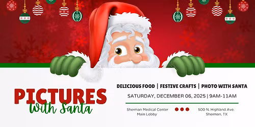 Pictures with Santa at Sherman Medical Center