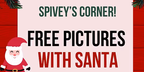 \ud83c\udf85 Pictures with Santa \ud83c\udf85