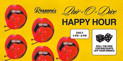 Pair-O-Dice Happy Hour