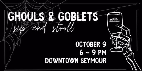 Ghouls & Goblets Sip and Stroll