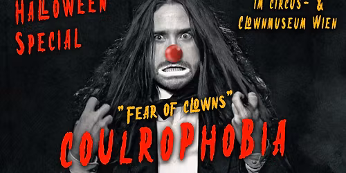 Coulrophobia - Halloween Special 2025