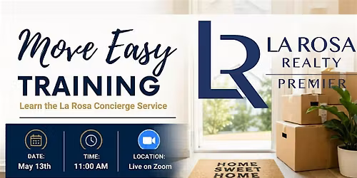 You're Invited! Move Easy Training \u2013 Learn the La Rosa Concierge Service