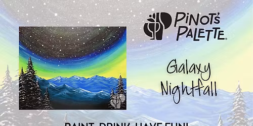 Galaxy Nightfall Paint and Sip Workshop