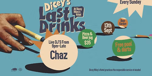 LAST DRINKS W\/ Chaz