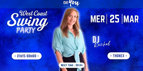 BEYOU PARTY - LES MERCREDIS WEST COAST SWING