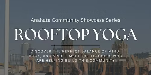 Rooftop Yoga at The Pilot Project