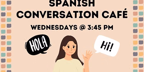 Spanish Conversation Cafe