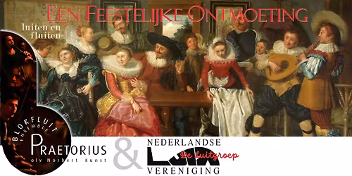 A Festive Meeting- luiten en fluiten (lutes and recorders)