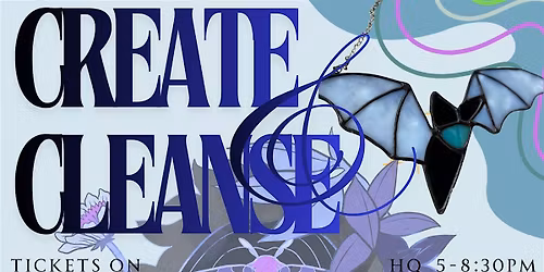 Create & Cleanse: A spiritual reset and creative workshop