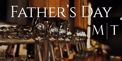 Father's Day Brunch at Muss & Turner's
