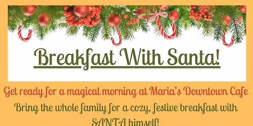 Breakfast With SANTA!!