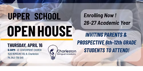 Upper School OPEN HOUSE