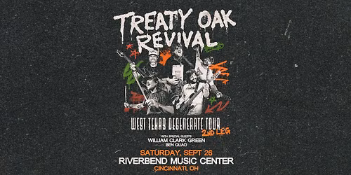 Treaty Oak Revival: West Texas Degenerate Tour with William Clark Green and Ben Quad