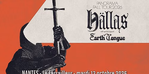 H\u00e4llas, Earth Tongue \/\/ Nantes