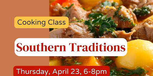 Southern Traditions Cooking Class