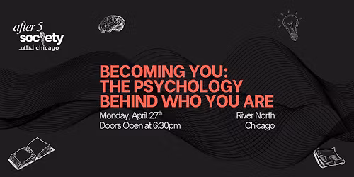 After5Society - Becoming You: The Psychology Behind Who You Are
