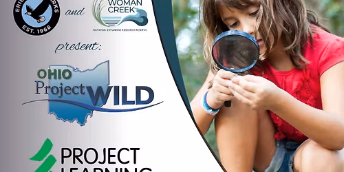 Educator Workshop: Project WILD and Project Learning Tree