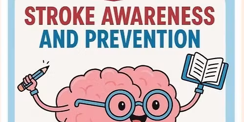 Stroke Awareness & Prevention FREE Class 