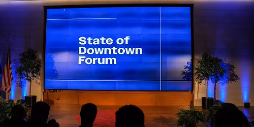 State of Downtown Forum