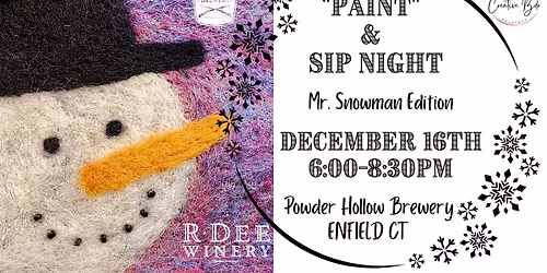 "Paint" & Sip Night- Mr. Snowman Edition