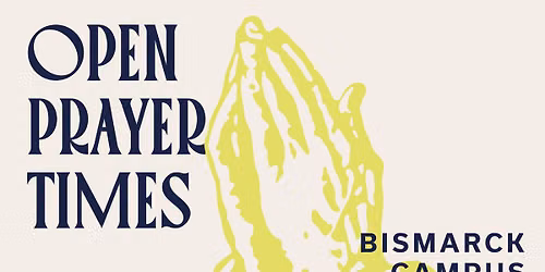 Open Prayer Times | Bismarck Campus